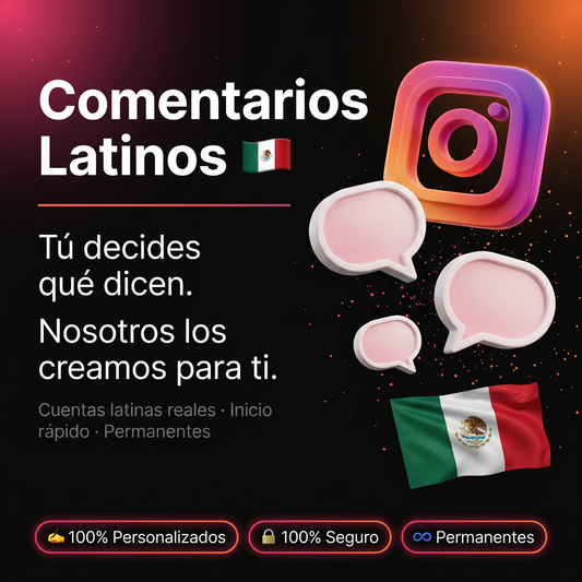 IG Comentarios Personalizados Latinos🇲🇽